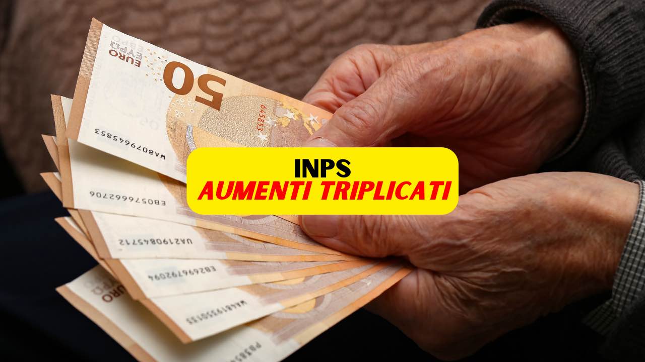 INPS aumenti triplicati