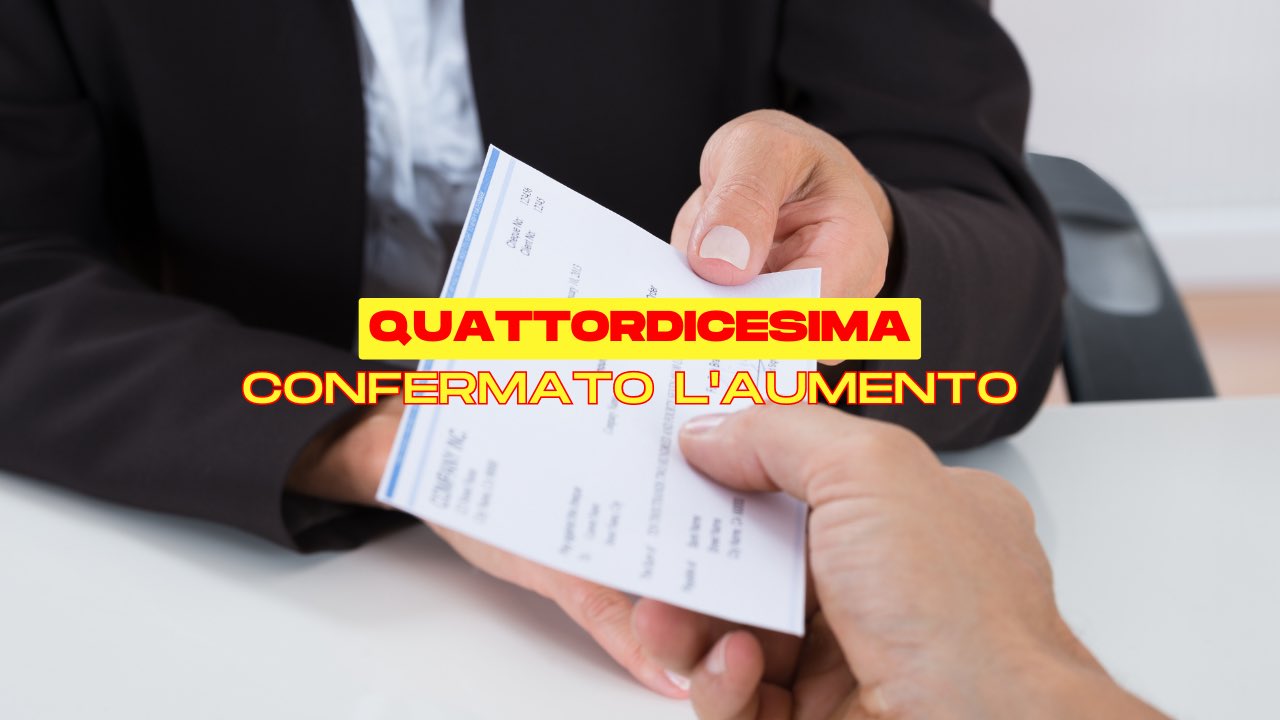 quattordicesima Confermato aumento