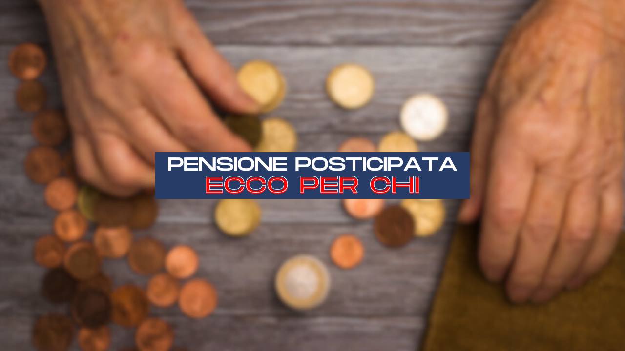 Pensione posticipata